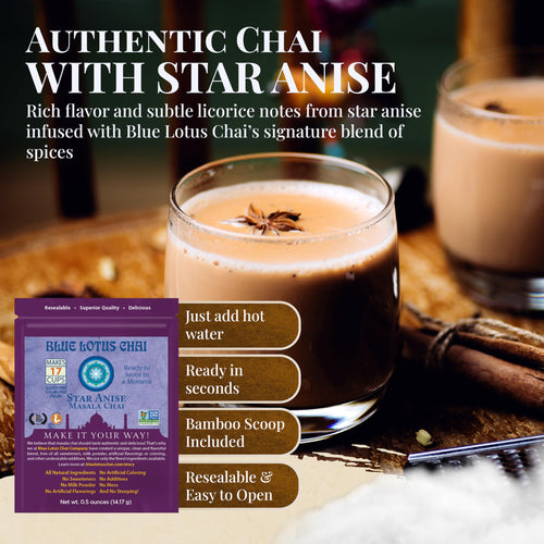 Blue Lotus Chai Star Anise Variations